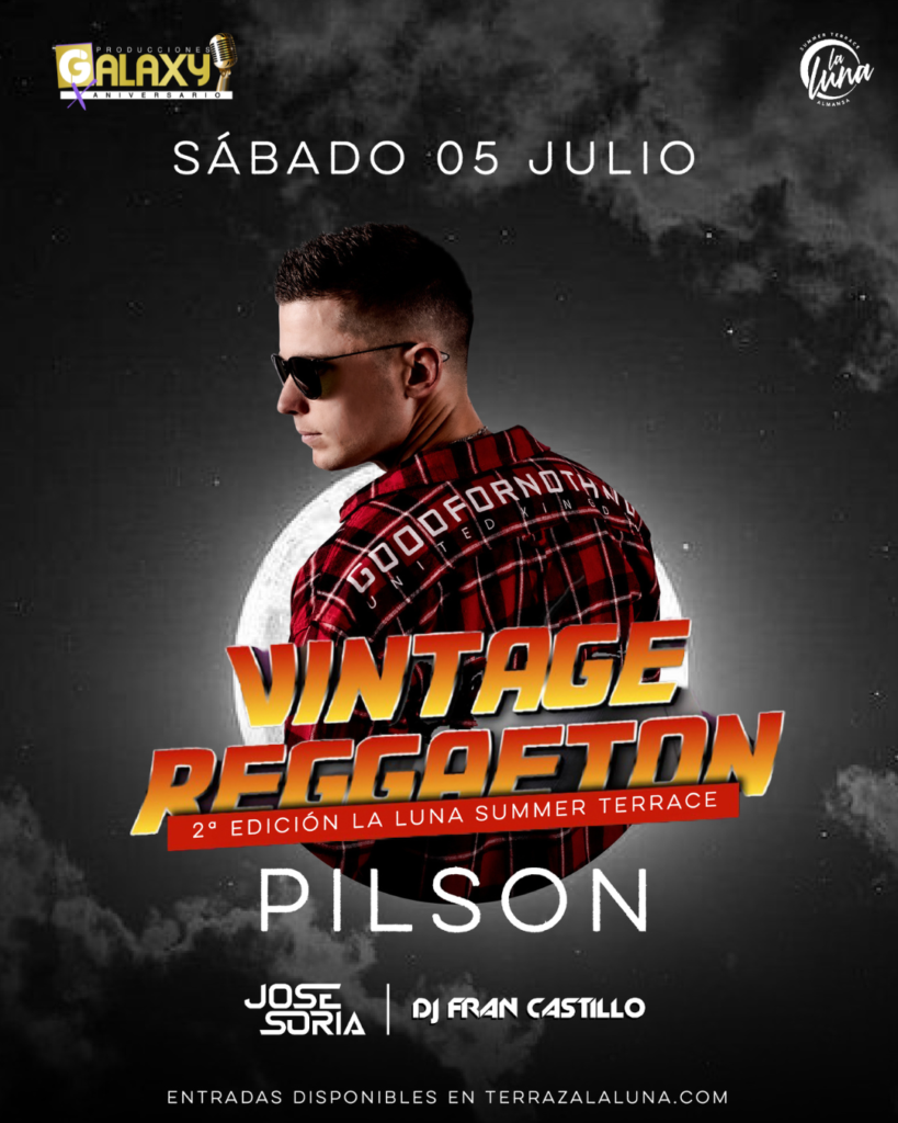 Vintage Reggaetón - PILSON LOGO GALAXY FIESTA JULIO LA LUNA